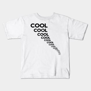 Cool cool cool cool - inspired by Jake Peralta - Brooklyn 99 Kids T-Shirt